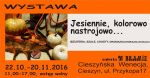 Jesiennie, kolorowo, nastrojowo